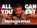 ALL YOU CAN EAT BRAZILIAN STEAKHOUSE!