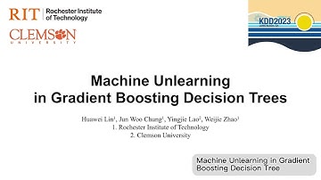 KDD 2023 - Machine Unlearning in Gradient Boosting Decision Trees