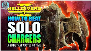 HOW TO Kill A Charger Solo SUPER EASY GUIDE | Helldivers 2 Tips And Tricks