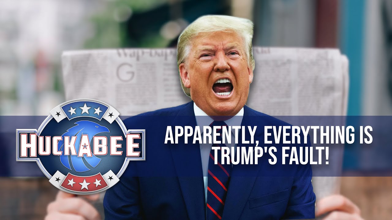 EVERYTHING Is Trump's Fault! Including Being President | ATS | FOTM |  Huckabee - YouTube