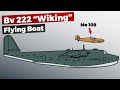 Bv 222 - Flying Boat - Blohm und Voss