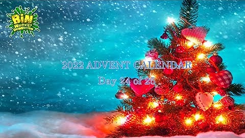 Bin Weevils Rewritten - 2022 Advent Calendar - Day 24 of 25