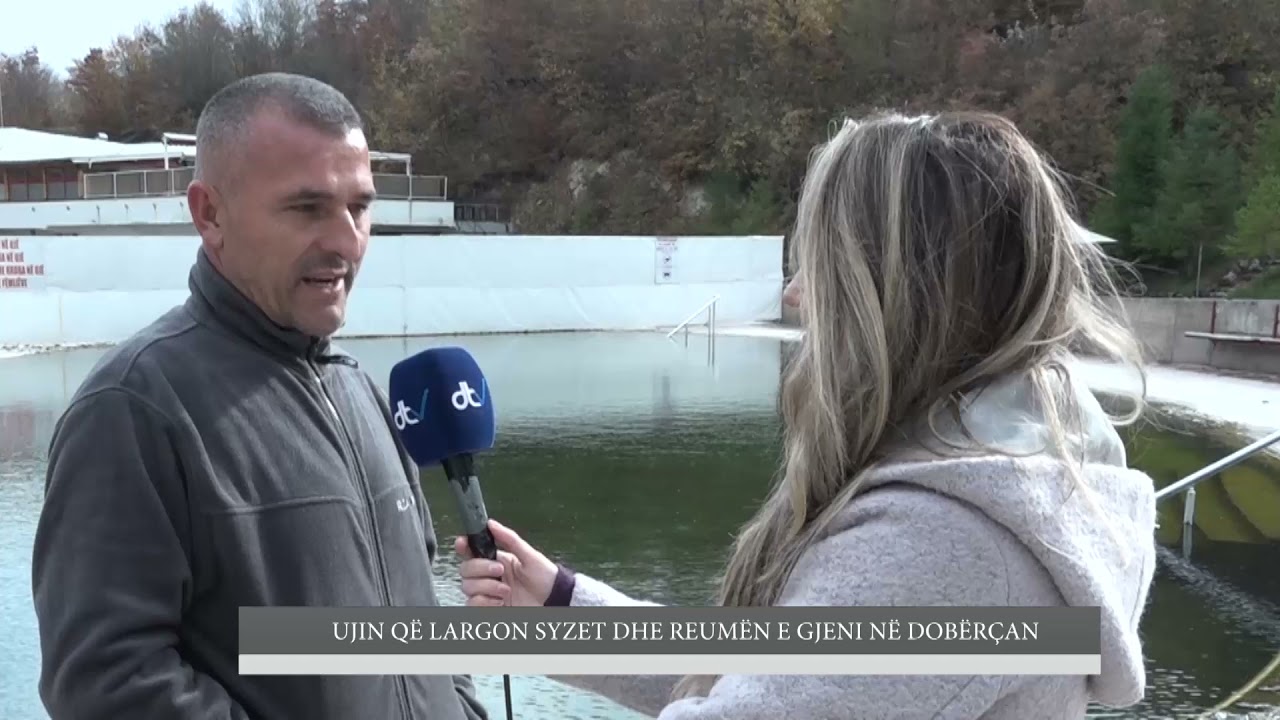Ujin që largon syzet dhe reumën e gjeni në Dobërçan