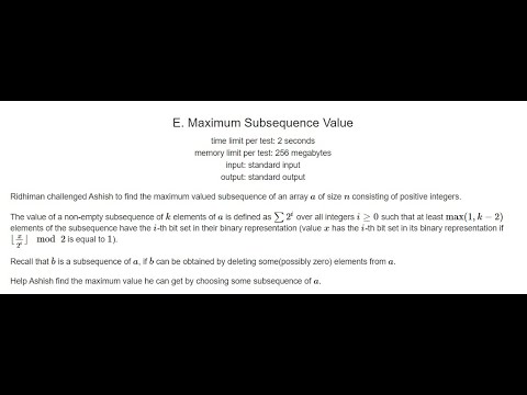 E. Maximum Subsequence Value || Codeforces || Div 2 || Round 648