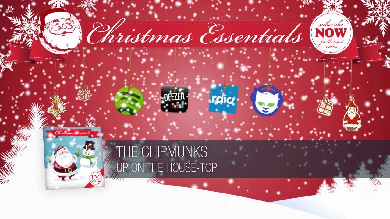The Chipmunks - Up On The House-Top // Christmas Essentials - YouTube Music