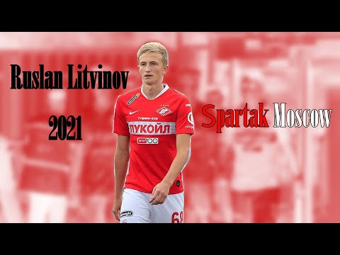 Ruslan Litvinov - Skills, Assists | 2021-2022 | SPARTAK MOSCOW