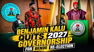 Benjamin Kalu Drops Abia Governorship Ambition, Returns to House of Reps Seat