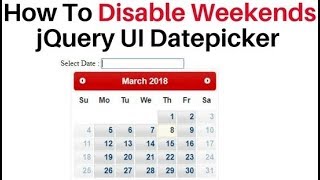 Disable weekends sat and sun in calendar jQuery UI datepicker