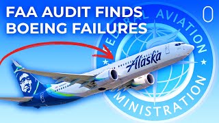 Multiple Failures: Results Of FAA Audit Of Boeing's 737 MAX Process Disclosed