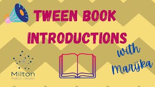 Tween Book Introductions: New Books, January 2022-Week 4