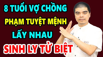 Những Tuổi Vợ Chồng Lấy Nhau Phạm Vào Cung Tuyệt Mệnh Sinh Ly Tử Biệt.  Lấy Nhau Cứ Xác Định Là ...