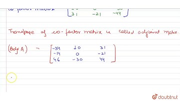 Find the adjoint of the given matrix and verify in ach case that `A.(adj A)=