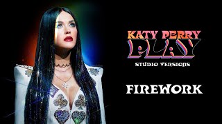 Katy Perry - Firework (PLAY: Las Vegas - Instrumental with Backing Vocals)