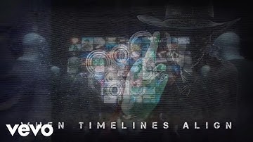When Timelines Align - Because I Can (Official Music Video)