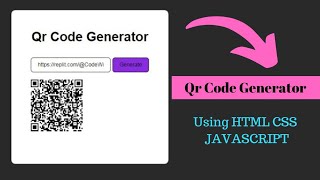 Get Ready to Make Your Own QR Code Generator with Just JavaScript!
