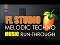 Melodic techno  progressive house production runthrough fl studio production