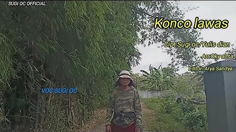 SUGI OC - KONCO LAWAS (OFFICiAL MUSIC VIDEO)
