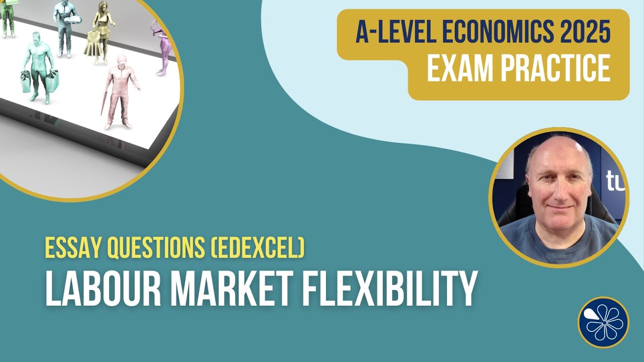Labour Market Flexibility & the UK Gig Economy I Edexcel Economics Answer Walkthrough