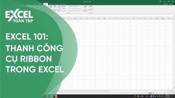 4. Thanh công cụ Ribbon | Khóa học phần mềm văn phòng Excel