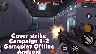Cover Strike 3D Team Shooter - Campaign - Episode 1-2 - Android Gameplay screenshot 4