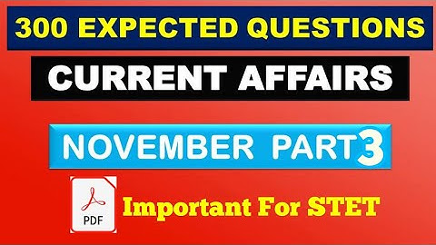 STET COMPUTER SCIENCE  ll November Month 300 Expected Current Affairs Part   3 for stet