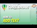 Coreldraw How To Add Text