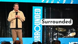 Surrounded: Surrounded I Pastor Tim Bourne Wealth