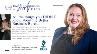 All the things you DIDN'T know about the Better Business Bureau