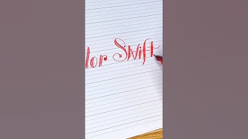 Guide To Writing The Creative Name Taylor Swift in Calligraphy#calligraphy #taylorswift #handwriting