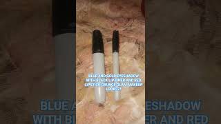 BLUE AND GOLD EYESHADOW WITH BLACK LIP LINER AND RED LIPSTICK GRUNGE GLAM MAKEUP LOOKS??