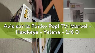 Avis sur la Funko Pop! TV: Marvel - Hawkeye - Yelena - 1/6 Odds For Rare Chase Variant, - Hawkeye TV