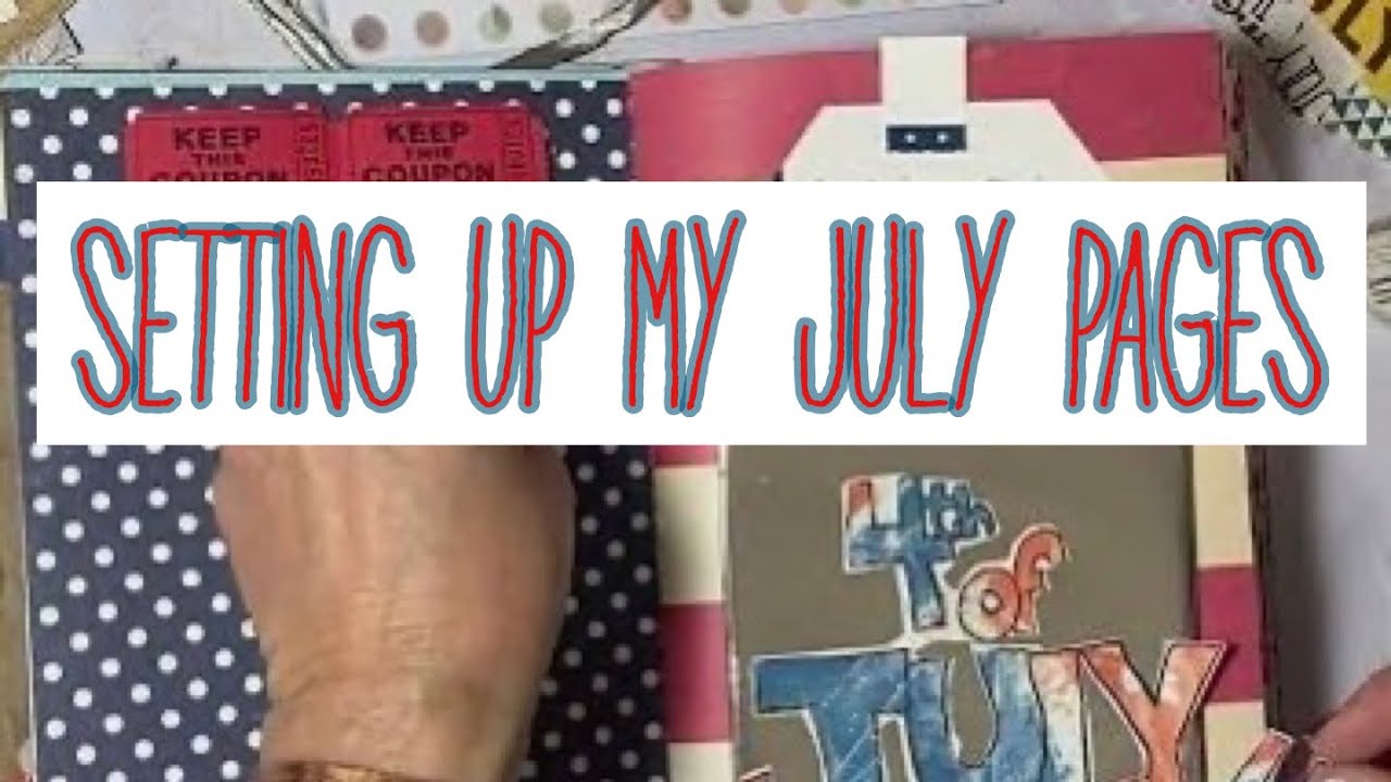 Setting up my pages in my junk journal July - creative daily journal