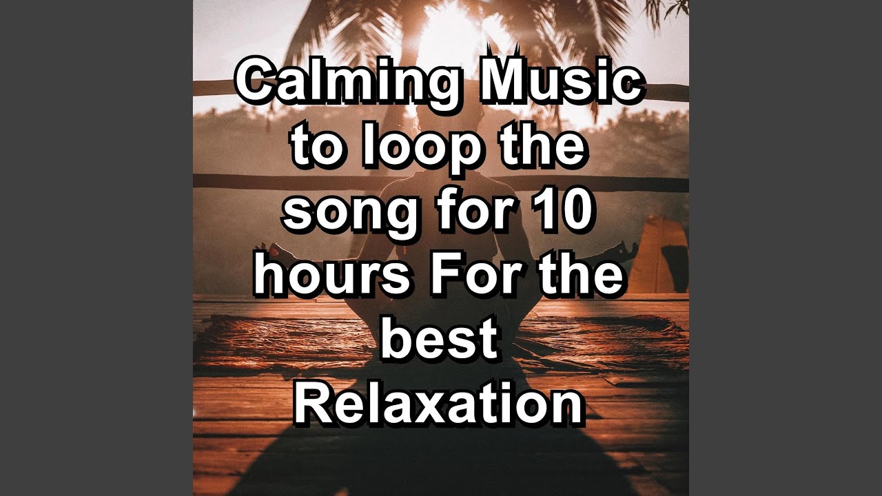 Yoga Spa Music to loop the song for 7 hours For Yoga and Meditation
