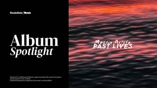 Past Lives - Martin Arteta, creamy