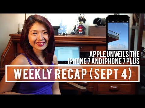Weekly Recap (Sept 4) Apple Unveils the iPhone 7 and iPhone 7 Plus