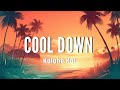 Cool down  kolohe kai lyrics