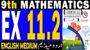 Ex 11.2 || 9Th Class Math New Book 2025 Exercise 11.2 || PTB | All Punjab Boards | Ex 11.2 math 9th