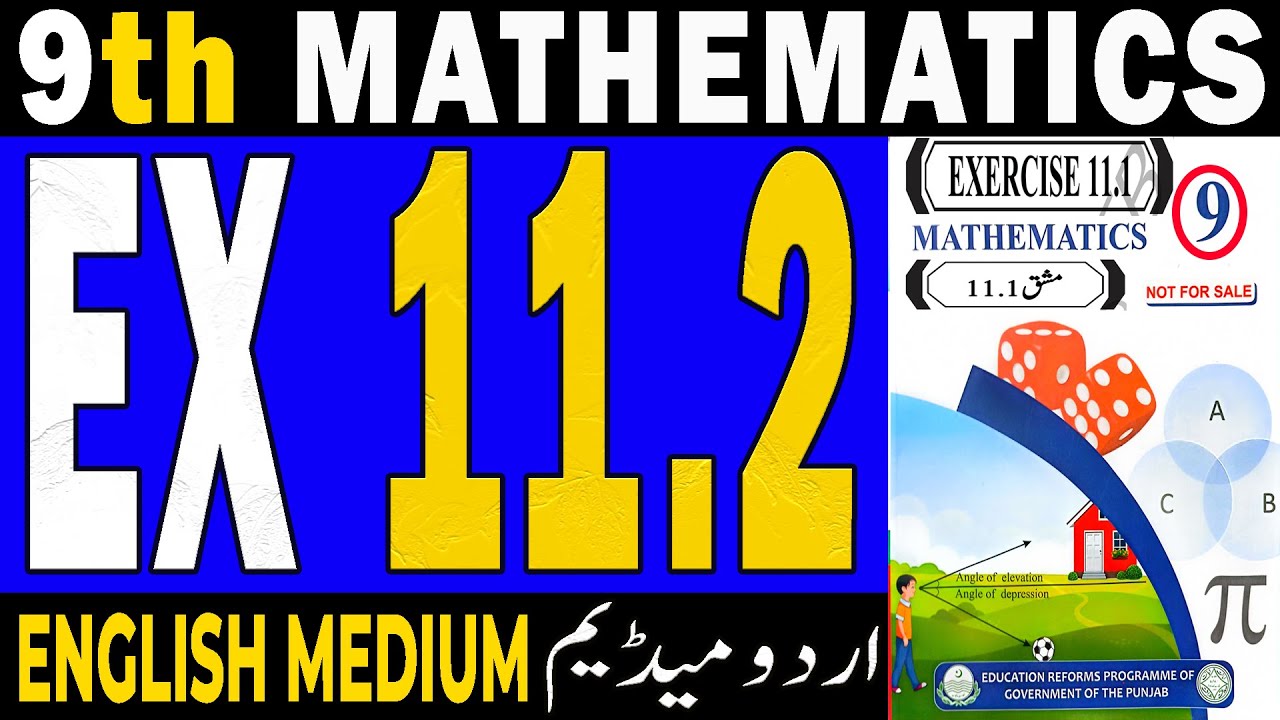 Ex 11.2 || 9Th Class Math New Book 2025 Exercise 11.2 || PTB | All ...