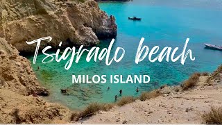 TSIGRADO beach⛱  MILOS ISLAND 🏝 Greece.🇬🇷