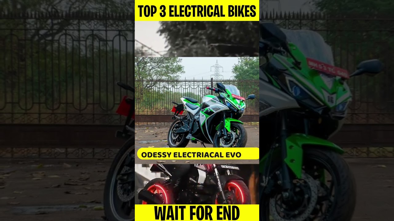 Top 3 Best Looking Electrical Bikes 