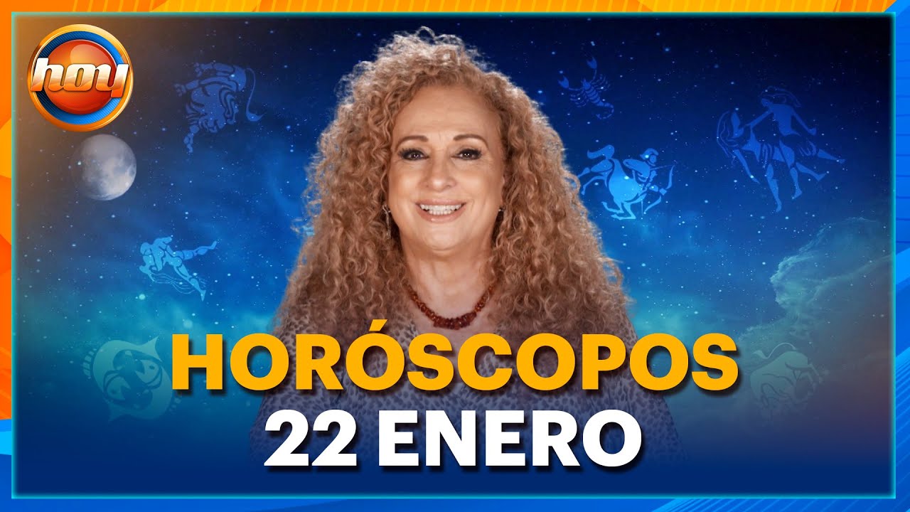 HORÓSCOPOS 22 de Enero 2025 | Mizada Mohamed | Programa Hoy - YouTube