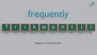 How to pronounce frequently ?
