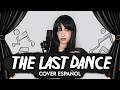MARETU  - "The Last Dance" (Cover Espa&ntilde;ol)