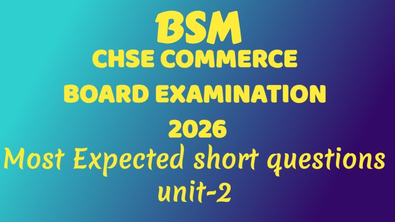 CHSE COMMERCE BSM UNIT-2 most expected Q.#chseodisha #exam #chse #chseboard #chseboardexam