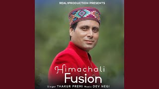 Himachali Fusion