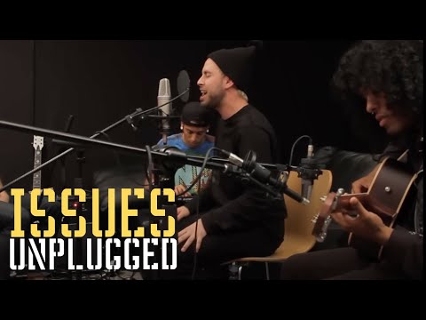 Issues - 'Mad At Myself' (Acoustic)