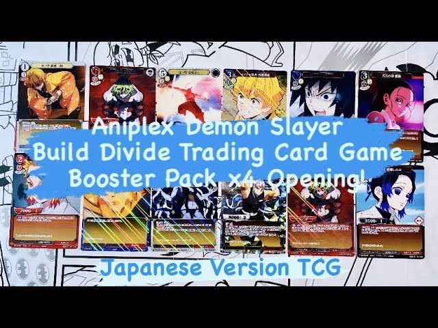 Aniplex Demon Slayer Build Divide Trading Card Game Booster Pack x4 Opening & Unboxing! Aniplex Demon Slayer Build Divide Trading Card Game Booster Pack x4 Opening & Unboxing!