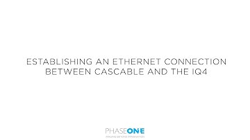 Support | Establishing an ethernet connection between Cascable and the IQ4 Digital Back | Phase One