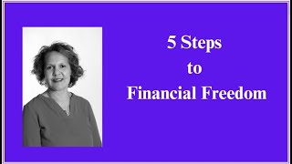 5 Steps to Financial Freedom