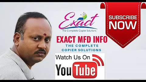 #EXACT MFD INFO | INTRO | PHOTOCOPIER | MURALI | K...